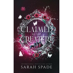 Claimed by the Creature | Sarah Spade (ISBN: 9781961594265)