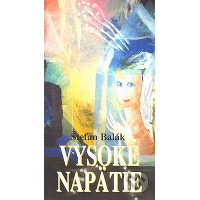 Vysoké napätie - Štefan Balák
