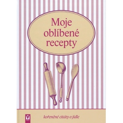 Moje oblíbené recepty