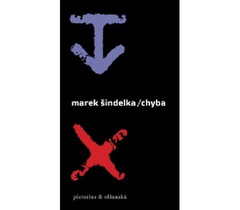 Chyba - Marek Šindelka
