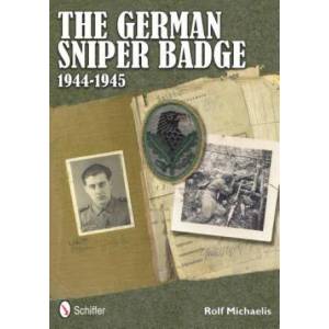 German Sniper Badge 1944-1945 | Rolf Michaelis (2012)