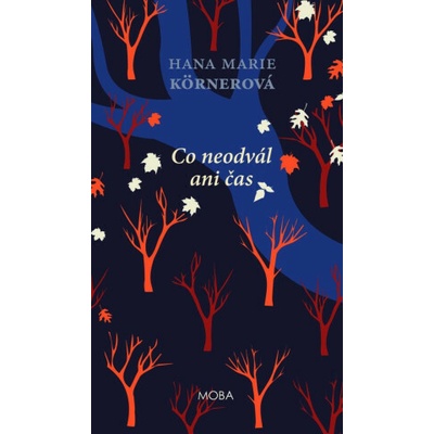 Co neodvál ani čas