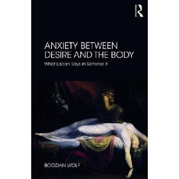 Anxiety Between Desire and the Body | WOLF