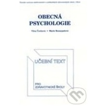 Obecná psychologie - Věra Čechová, Marie Rozsypalová