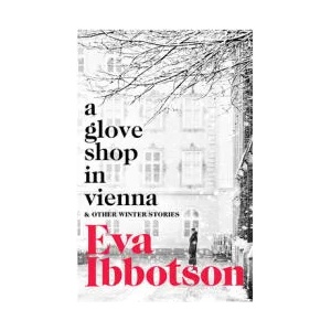 Glove Shop in Vienna and Other Stories (ISBN: 9781529023039)