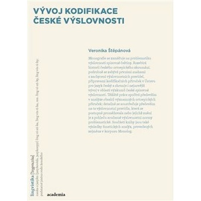Vývoj kodifikace české výslovnosti