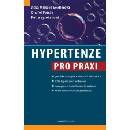 Hypertenze pro praxi