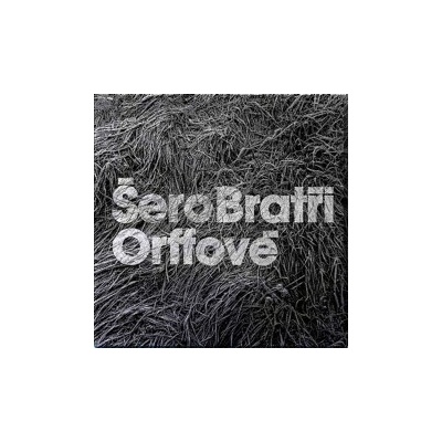Bratři Orffové - Šero Digipack CD