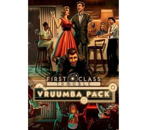 First Class Trouble Vruumba Pack
