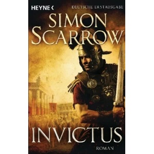 Invictus | Simon Scarrow, Norbert Stöbe (ISBN: 9783453438972)