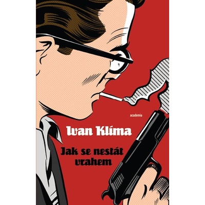 Jak se nestát vrahem