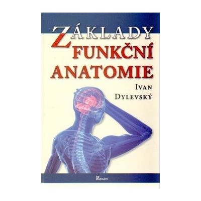 Základy funkční anatomie