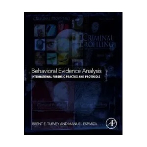 Behavioral Evidence Analysis | Brent Turvey (ISBN: 9780128006078)