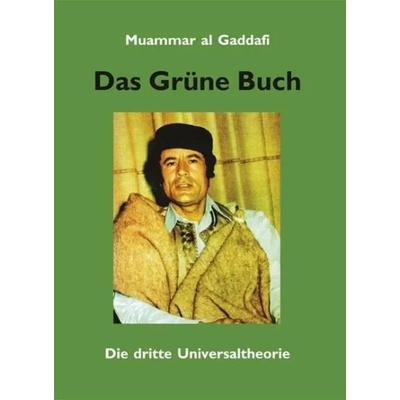 Das Grüne Buch | Muammar al- Gaddafi