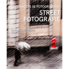 Naučte se fotografovat street fotografie - Bryan Peterson