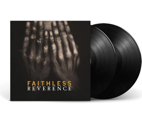 FAITHLESS: REVERENCE LP