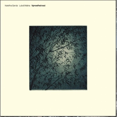 García Kateřina, Malina Luboš - Vprostřed noci CD