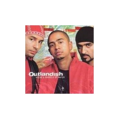 Outlandish - Bread & Barrels OfWater CD