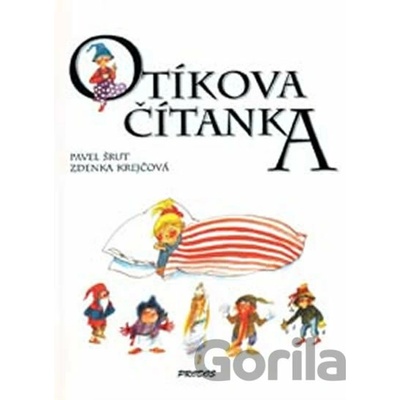 Otíková čítanka - Pavel Šrut; Zdenka Krejčová