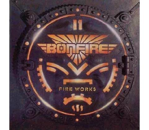 BONFIRE - FIRE WORKS CD