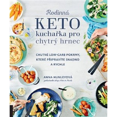 Rodinná keto kuchařka pro chytrý hrnec