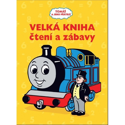 Tomáš a jeho přátelé Velká kniha čtení a zábavy
