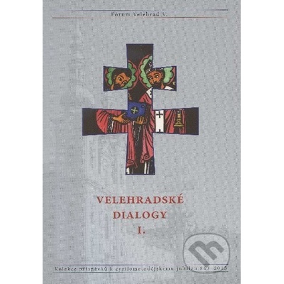 Velehradské dialogy I.