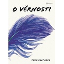 O věrnosti