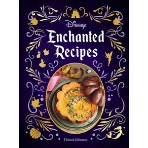 Disney Enchanted Recipes Cookbook | Insight Editions (ISBN: 9781647221546)