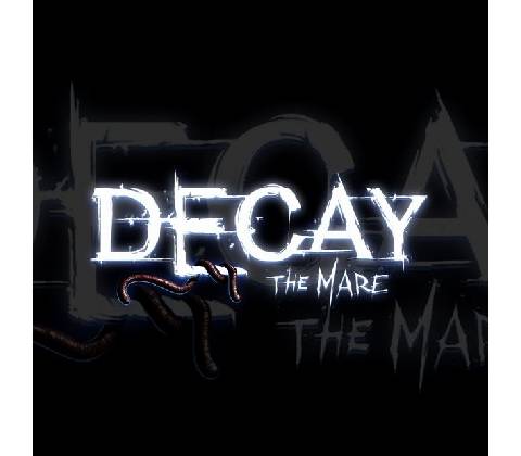 Decay - The Mare