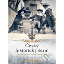 Český historický šerm Jaroslav Krupka