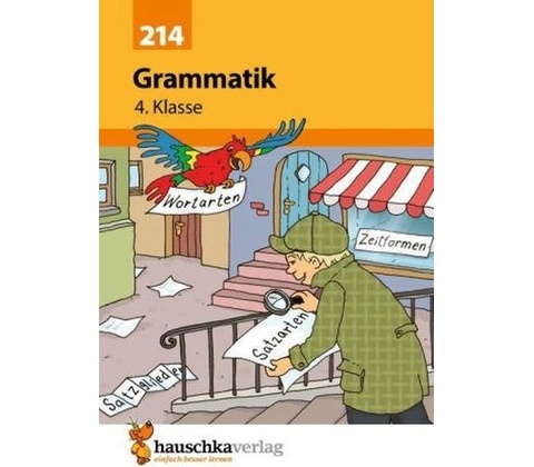 Grammatik 4. Klasse Widmann, Gerhard