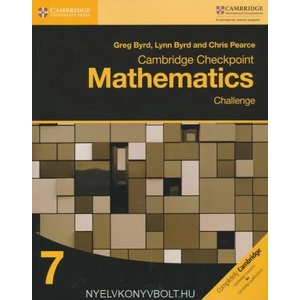 Cambridge Checkpoint Mathematics Challenge Workbook 7 | Greg Byrd, Lynn Byrd, Chris Pearce (ISBN: 9781316637418)