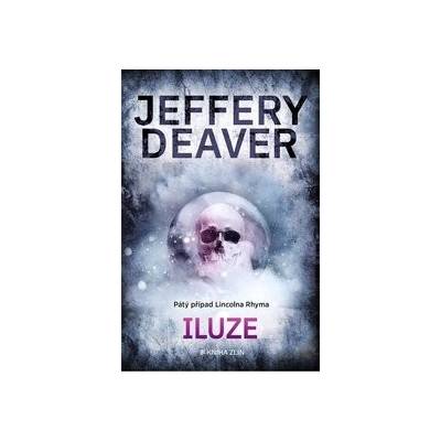 Iluze - Jeffery Deaver
