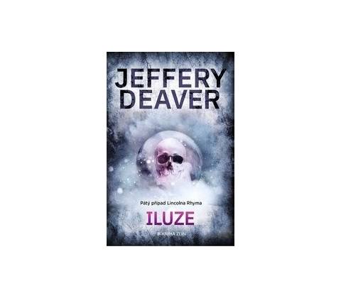 Iluze - Jeffery Deaver