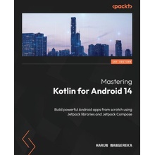 Mastering Kotlin for Android 14