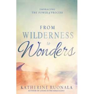 From Wilderness to Wonders | Katherine Ruonala (ISBN: 9781629986142)
