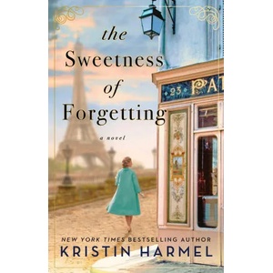 Sweetness of Forgetting | Harmel, Kristin (ISBN: 9781982198435)