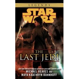 The Last Jedi | Michael Reaves, Maya Kaathryn Bohnhoff (2013)