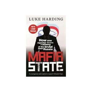 Mafia State | Luke Harding (ISBN: 9781783352517)