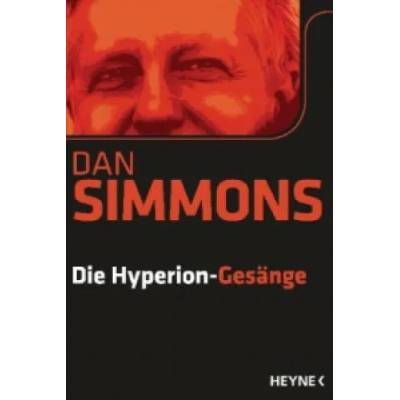 Die Hyperion-Gesänge | Dan Simmons, Joachim Körber
