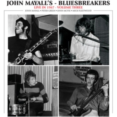 MAYALL, JOHN & THE BLUESB - LIVE IN 1967 VOLUME 3 CD