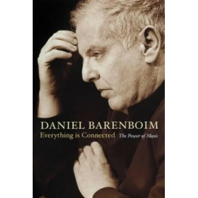 Everything Is Connected | Daniel Barenboim