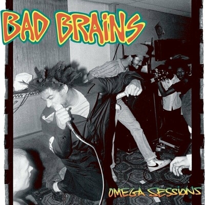 Bad Brains: Omega Sessions LP