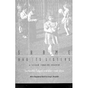 Shame and Its Sisters | Eve Kosofsky Sedgwick (ISBN: 9780822316947)