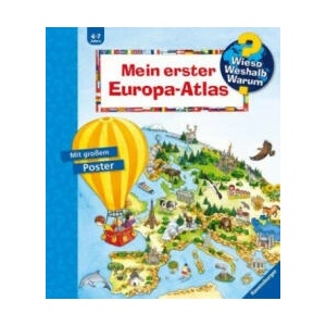 Wieso? Weshalb? Warum? : Mein erster Europa-Atlas | Andrea Erne, Anne Ebert (2020)