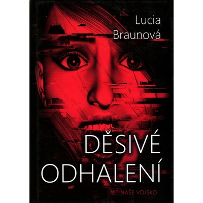 Děsivé odhalení