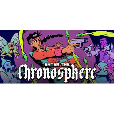 Enter The Chronosphere