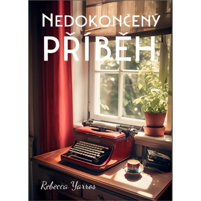 Nedokončený příběh