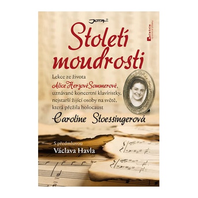 Století moudrosti - Caroline Stoessinger